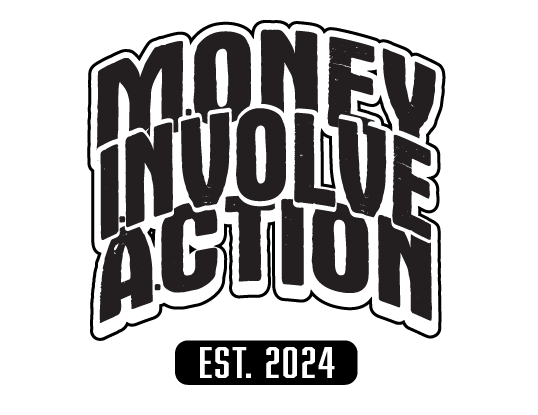 Money Involve Action